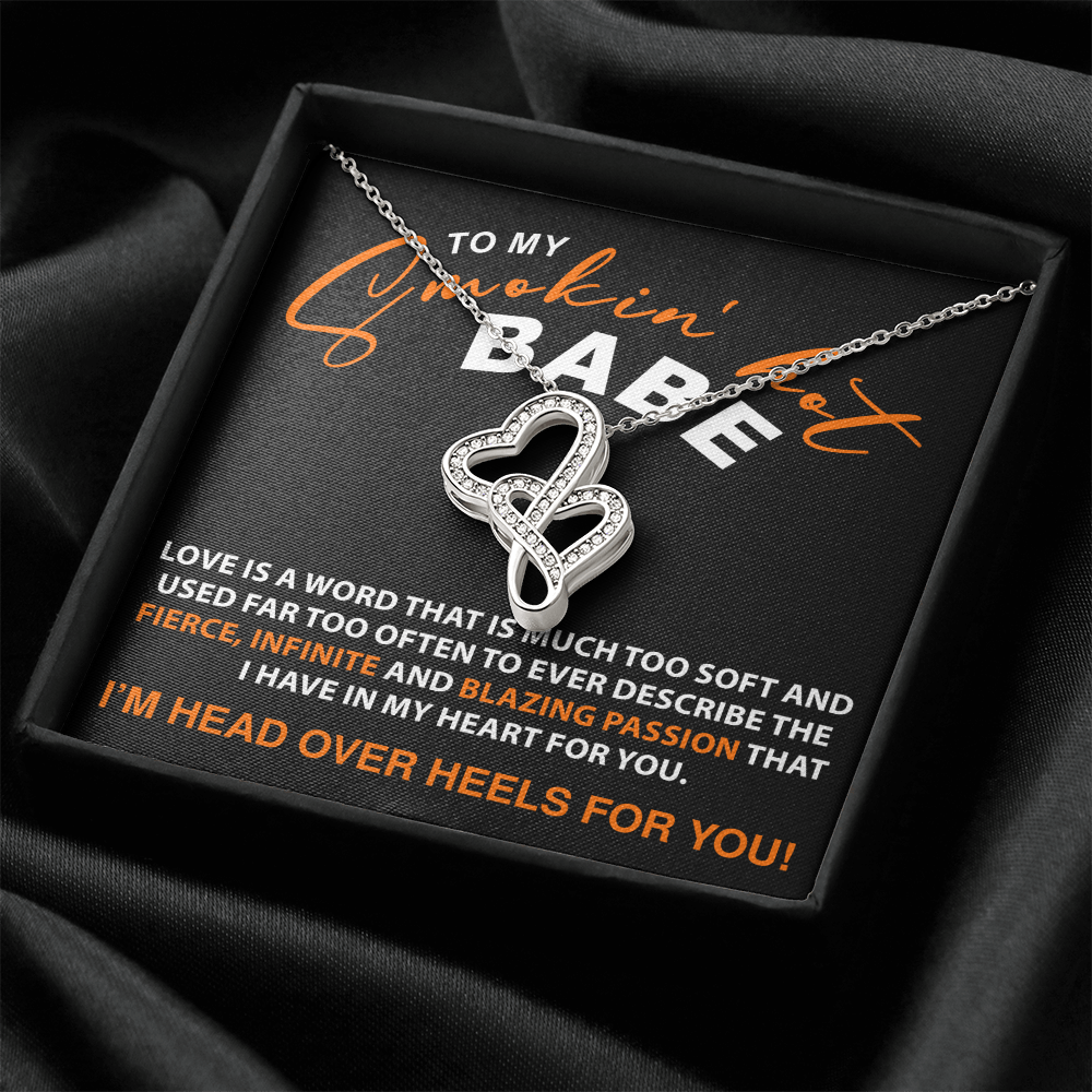 To My Smokin' Hot Babe - Double Heart Necklace
