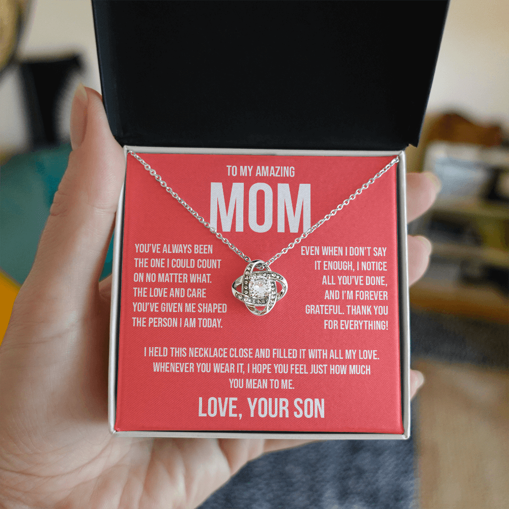 Gift for Mom from Son - "You Have Always Been The One" Necklace