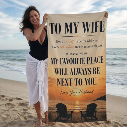 Beach Towel - "To My Wife" Romantic Sunset Message