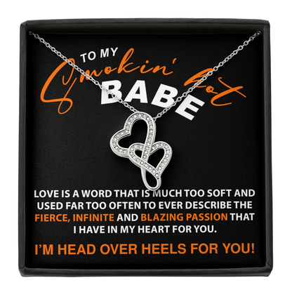 To My Smokin' Hot Babe - Double Heart Necklace