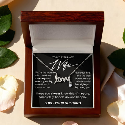 Gift for Wife from Husband - "To My Super Hot Wife" Necklace
