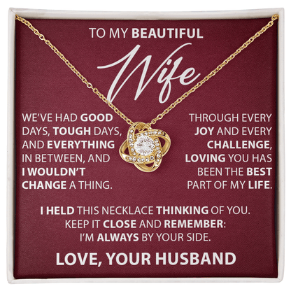 Gift for Wife from Husband - "Good and Tough Days" Necklace