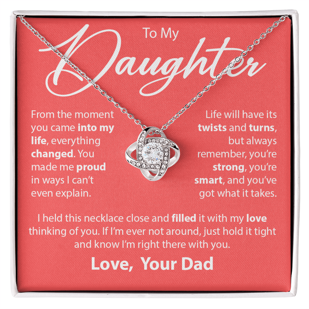 Gift for Daughter from Dad - "From The Moment You Came Into My Life" Necklace