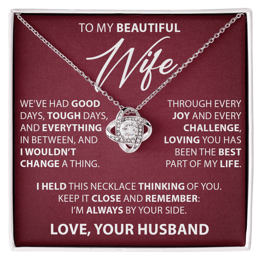 Gift for Wife from Husband - "Good and Tough Days" Necklace