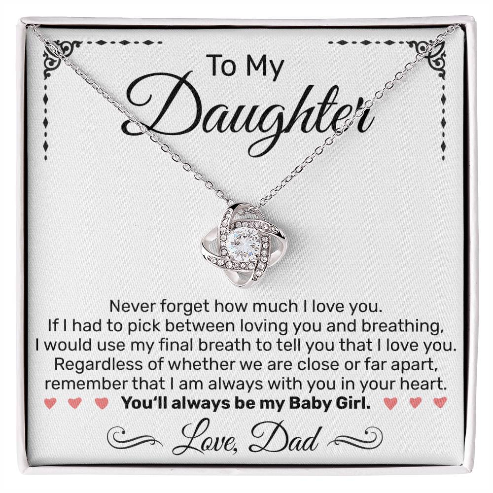 Gift for Daughter from Dad - "Never Forget How Much I Love You" Necklace