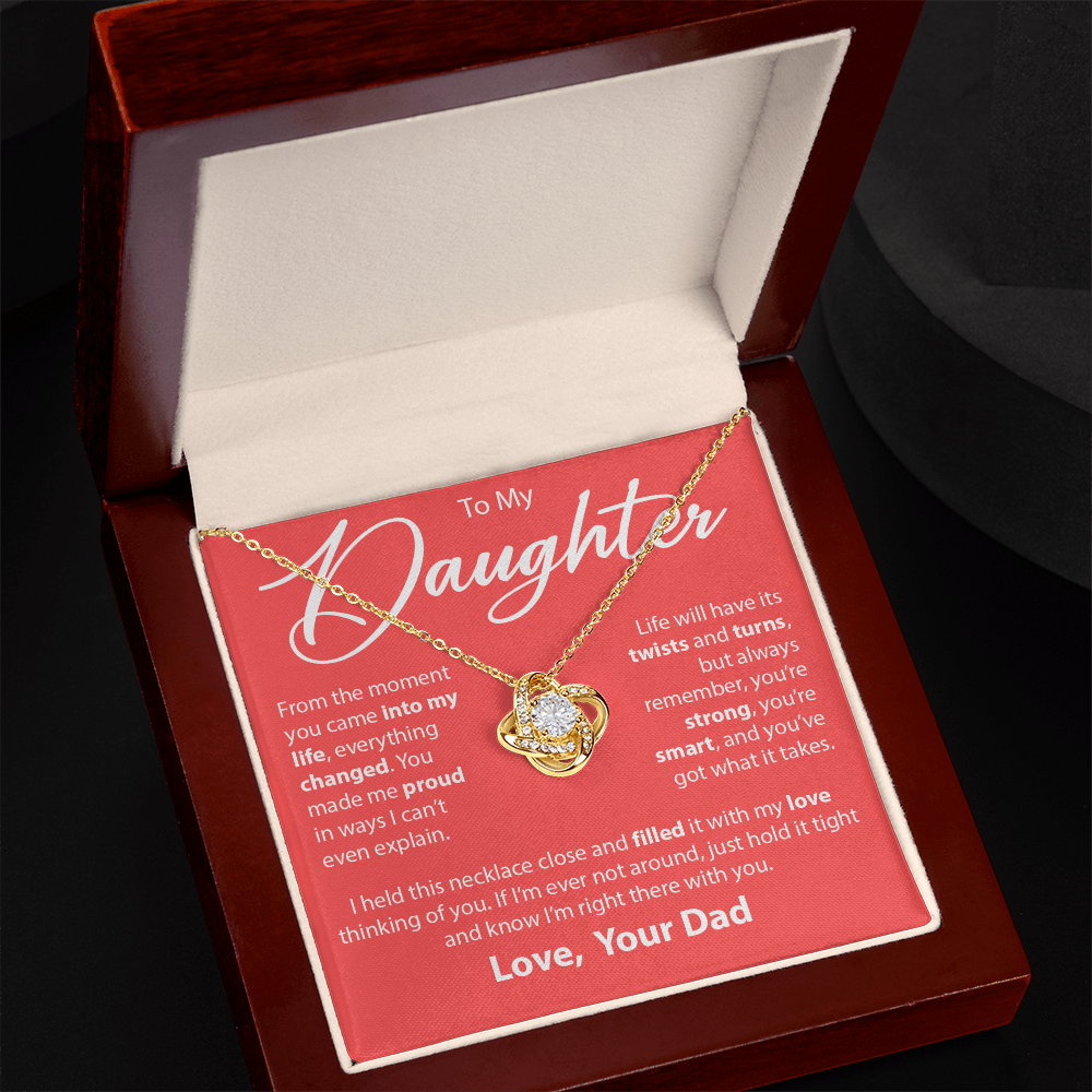 Gift for Daughter from Dad - "From The Moment You Came Into My Life" Necklace