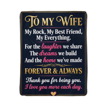 Sherpa Fleece Blanket - To My Wife