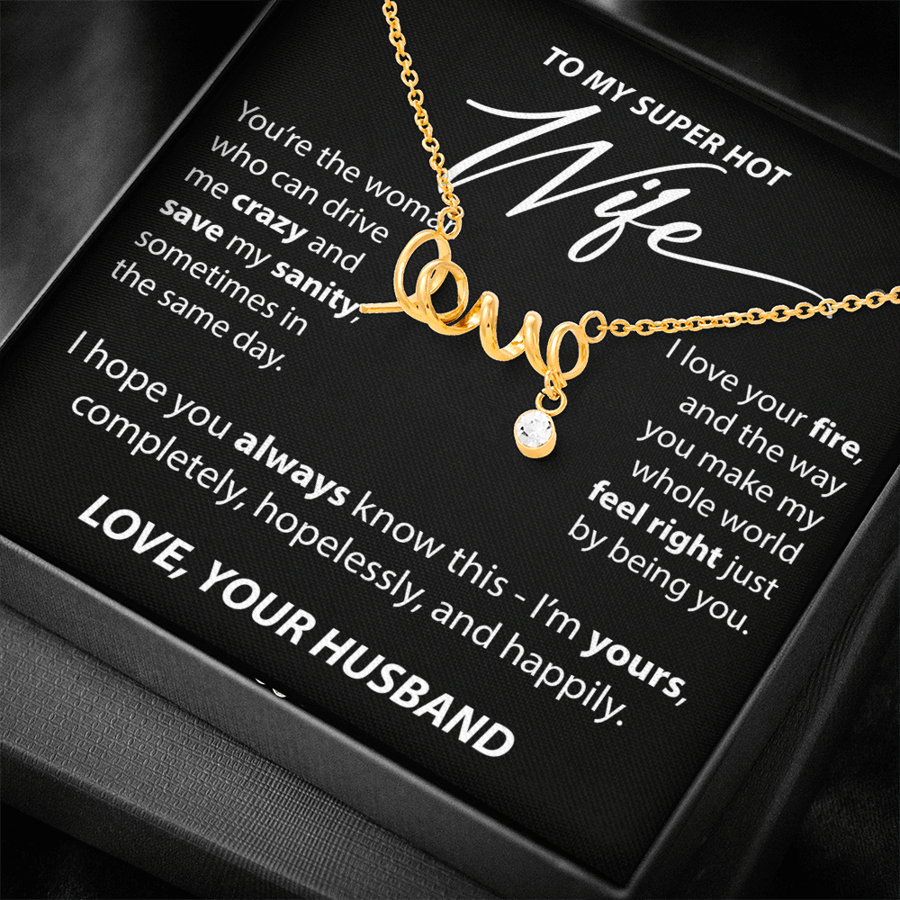 Gift for Wife from Husband - "To My Super Hot Wife" Necklace