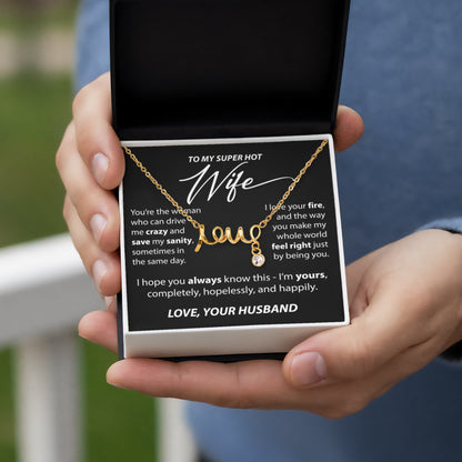 Gift for Wife from Husband - "To My Super Hot Wife" Necklace